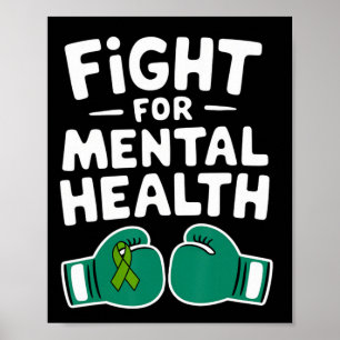 Fight For Mental Health Awareness Boxing Gloves  Poster