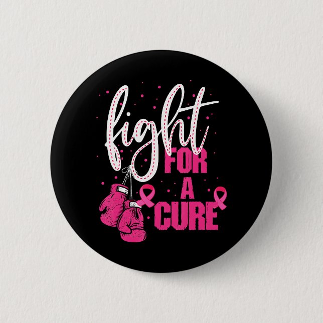 Fight For The Cure Breast Cancer Boxing Warrior 6 Cm Round Badge (Front)