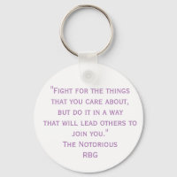 Fight For The Things RBG Quote