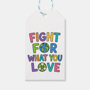 Fight For What You Love Nuclear Power Future Gift Tags