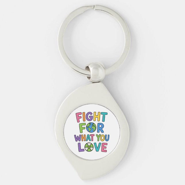 Fight For What You Love Nuclear Power Future Key Ring (Front)
