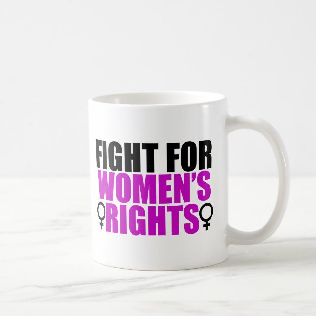 Fight for Women's Rights Coffee Mug (Right)