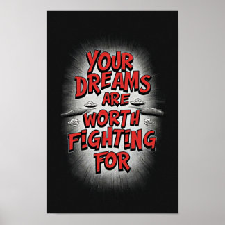 Fight for Your Dreams: An Inspirational Quote Poster