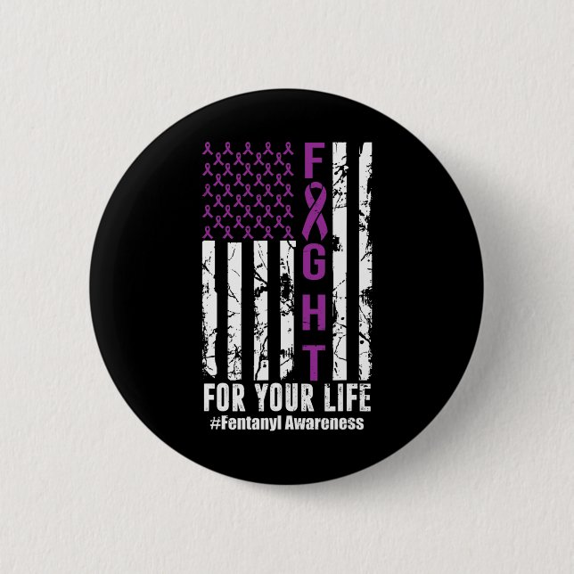 Fight For Your Life Overdose Awareness Purple Ribb 6 Cm Round Badge (Front)