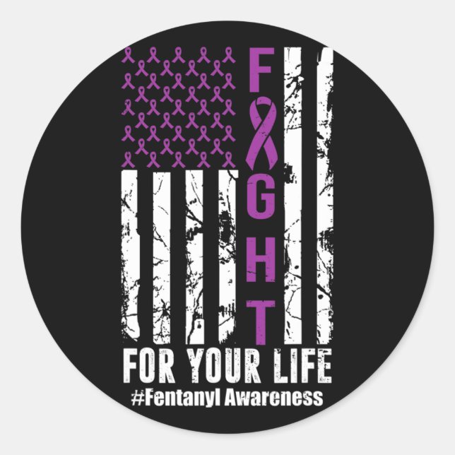 Fight For Your Life Overdose Awareness Purple Ribb Classic Round Sticker (Front)