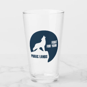 Fight For Your Public Lands Wolf Glass