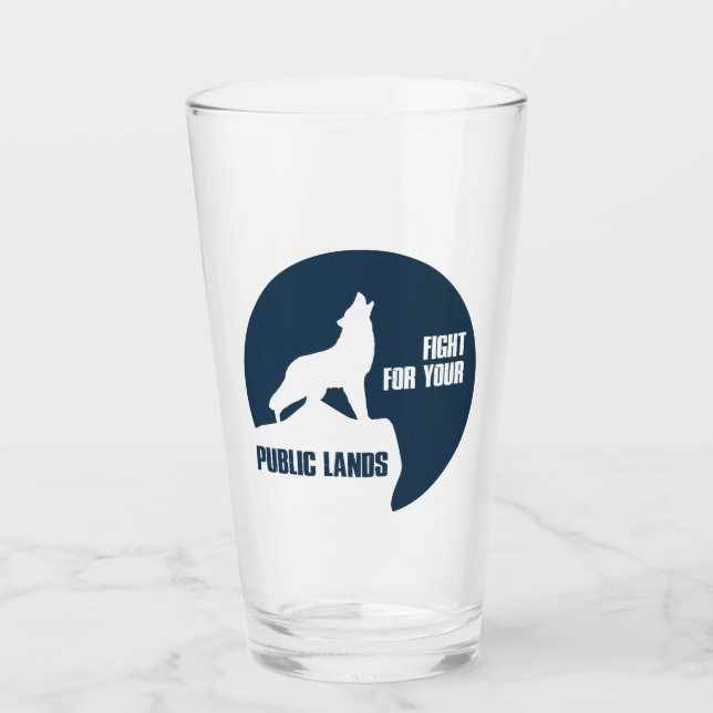 Fight For Your Public Lands Wolf Glass (Front)