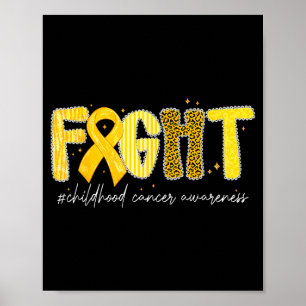 Fight Gold Ribbon Childhood Cancer Awareness  Poster