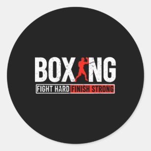 Fight Hard And Finish Motivational Boxing Fighter Classic Round Sticker