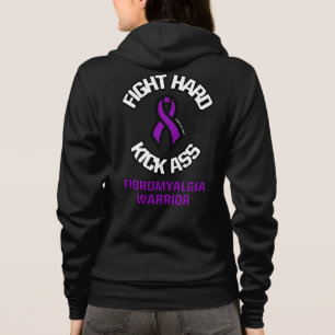 Fight Hard...Fibro Hoodie