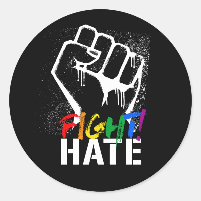FIGHT HATE T-Shirt Classic Round Sticker (Front)