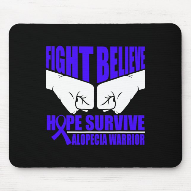 FIGHT HOPE SURVIVE ALOPECIA WARRIOR  MOUSE MAT (Front)