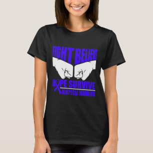 FIGHT HOPE SURVIVE ALOPECIA WARRIOR T-Shirt