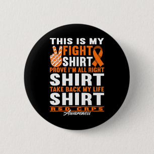 Fight I Reflex Dystrophy Pain Syndrome Rsd Crps 1 6 Cm Round Badge