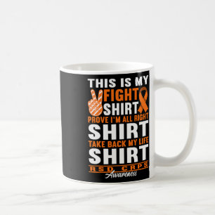 Fight I Reflex Dystrophy Pain Syndrome Rsd Crps 1 Coffee Mug