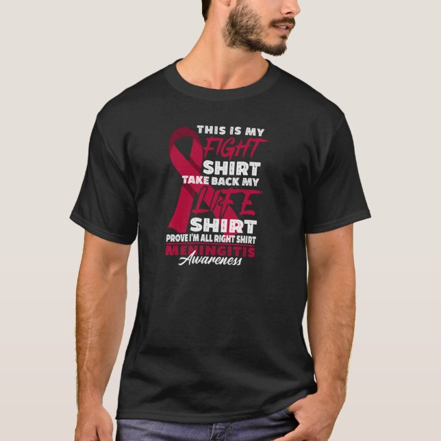 Fight  I Viral Bacterial Meningitis Awareness Pull T-Shirt (Front)