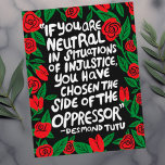 Fight Injustice Desmond Tutu Quote Palestine Flag Postcard<br><div class="desc">Send this as a postcard or use as display artwork. Customise this card with your own text on the back! Check my shop for more!</div>