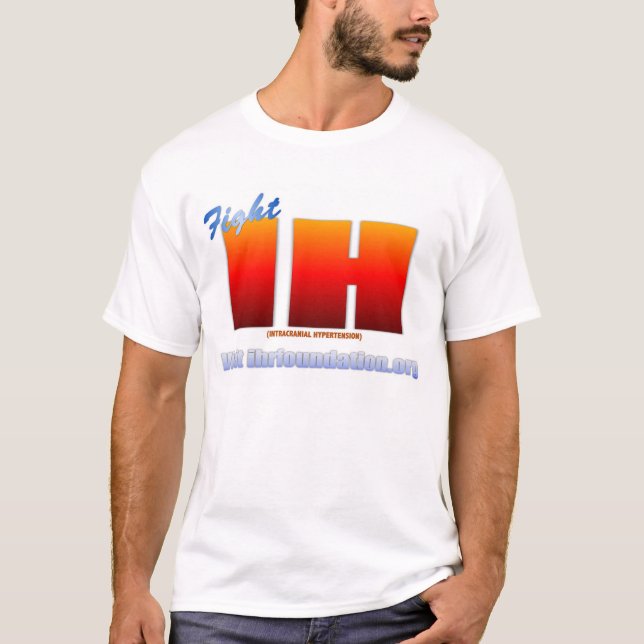 Fight Intracranial Hypertension T-Shirt (Front)