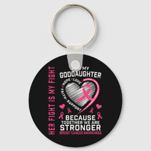 Fight Is Fight Goddaughter Breast Cancer Shirts S Key Ring