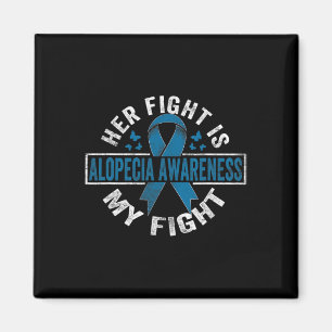 Fight Is My Fight Alopecia Awareness 2  Magnet