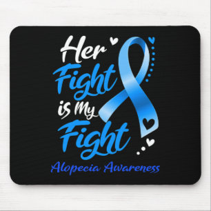 Fight Is My Fight Alopecia Awareness Ribbon Mouse Mat