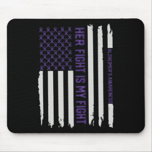 Fight Is My Fight Alzheimerheimer Awareness Americ Mouse Mat