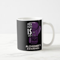 Fight Is My Fight Alzheimerheimer's Awareness Boxi
