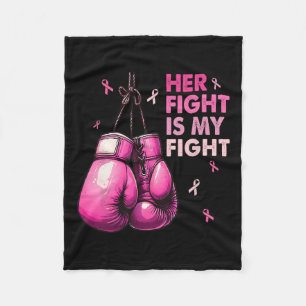 Fight Is My Fight Boxing Gloves Breast Cancer Awar Fleece Blanket