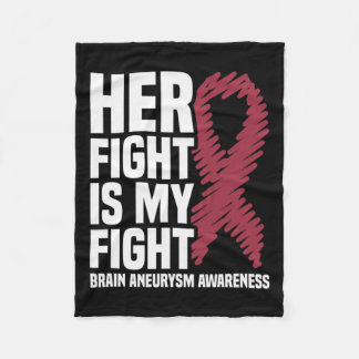 Fight Is My Fight Brain Aneurysm Awareness 1 Fleece Blanket