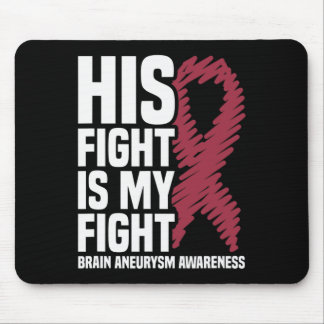 Fight Is My Fight Brain Aneurysm Awareness 3  Mouse Mat