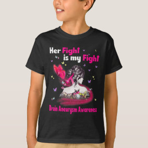 Fight Is My Fight Brain Aneurysm Awareness 3 T-Shirt