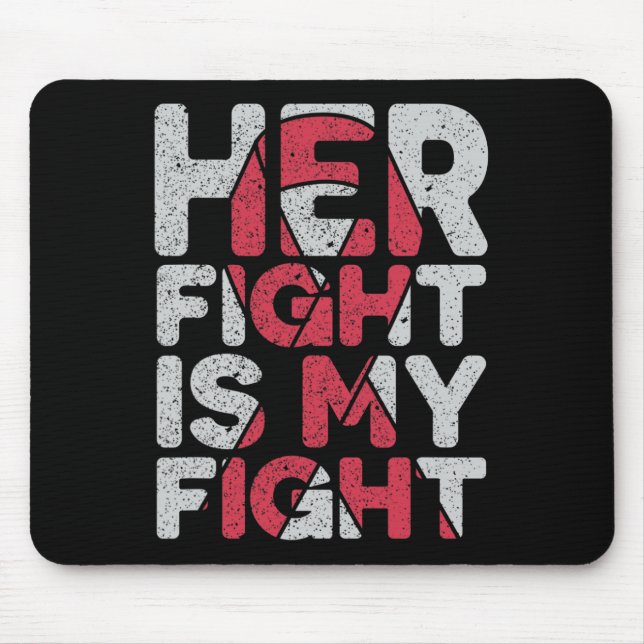 Fight Is My Fight Brain Aneurysm Support  Mouse Mat (Front)