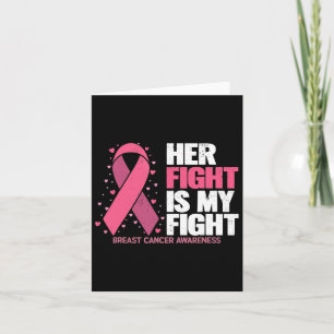 Fight Is My Fight Breast Cancer Awareness Family S Card