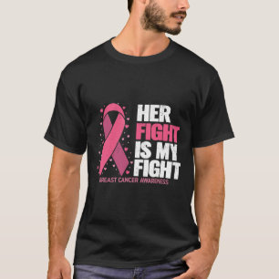Fight Is My Fight Breast Cancer Awareness Family S T-Shirt
