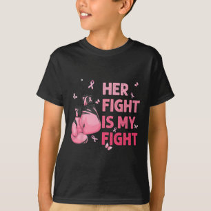 Fight Is My Fight Breast Cancer Awareness Support T-Shirt