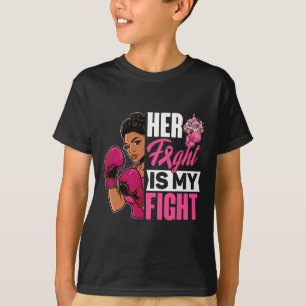 Fight Is My Fight Breast Cancer Boxing Black Afro T-Shirt