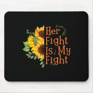 Fight Is My Fight Cancer Awareness - Ms Awareness Mouse Mat