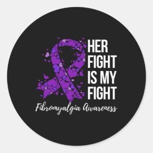 Fight Is My Fight Fibromyalgia Awareness 2 Classic Round Sticker