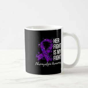 Fight Is My Fight Fibromyalgia Awareness 2 Coffee Mug
