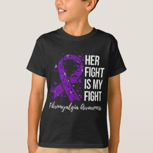 Fight Is My Fight Fibromyalgia Awareness 2 T-Shirt
