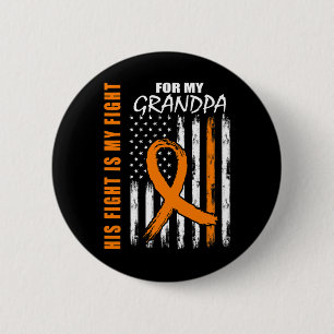 Fight Is My Fight Grandpa Leukaemia Awareness Flag 6 Cm Round Badge