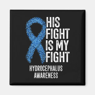 Fight Is My Fight Hydrocephalus Awareness 3  Magnet