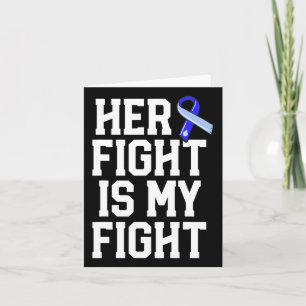 Fight Is My Fight Hydrocephalus Awareness Blue Rib Card