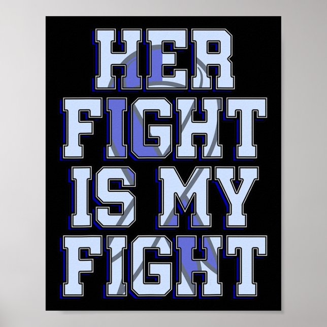 Fight Is My Fight Hydrocephalus Awareness Warrior  Poster (Front)