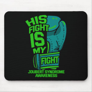 Fight Is My Fight Joubert Syndrome Awareness Patie Mouse Mat