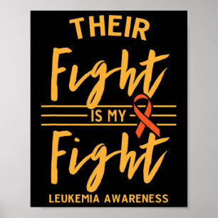 Fight Is My Fight Leukaemia Awareness Poster