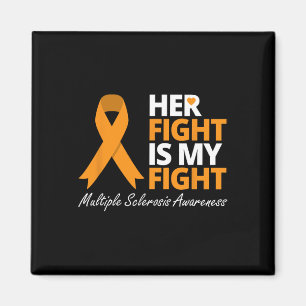 Fight Is My Fight Ms Awareness Orange Ribbon Magnet