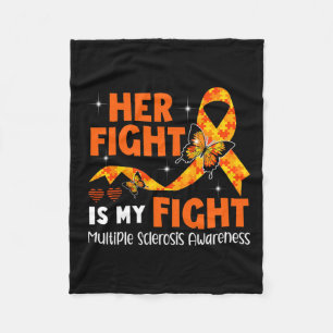 Fight Is My Fight Ms Multiple Sclerosis Awareness Fleece Blanket