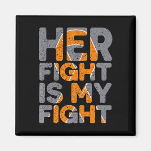Fight Is My Fight Multiple Sclerosis Support Magnet