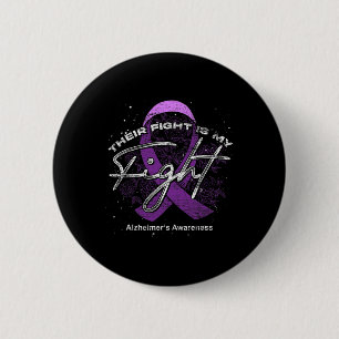 Fight Is My Fight Purple Ribbon Alzheimerheimers A 6 Cm Round Badge